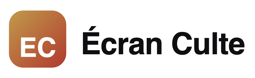 Écran Culte